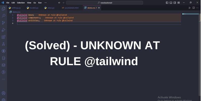 [Solved] Unknown at rule @tailwind warning in VS Code